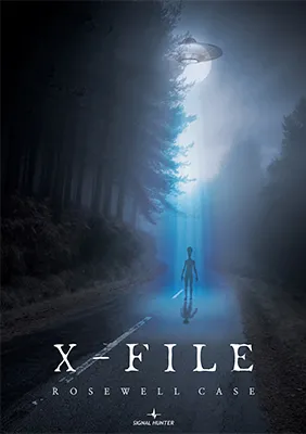 X-FILE (ROSEWELL CASE)